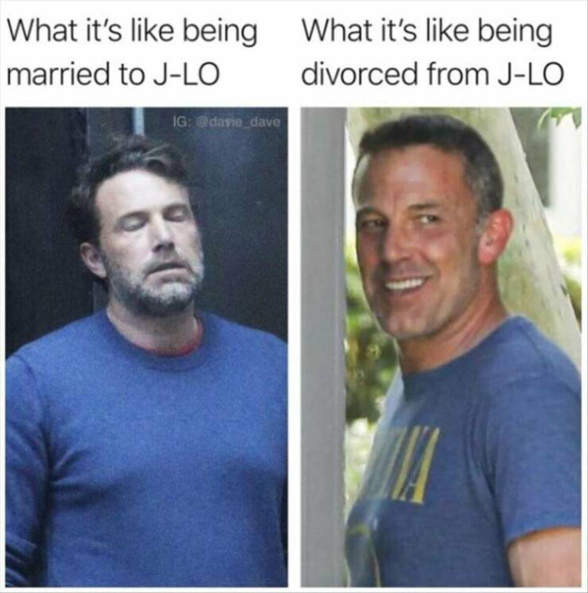 meme dump - What it's being married to JLo Ig What it's being divorced from JLo