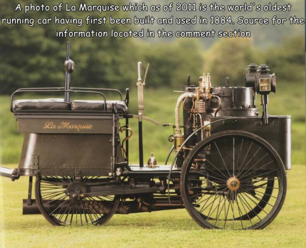 la marquise car - A photo of La Marquise which as of 2011 is the world's oldest running car having first been built and used in 1884. Source for the information located in the comment section La Marquise