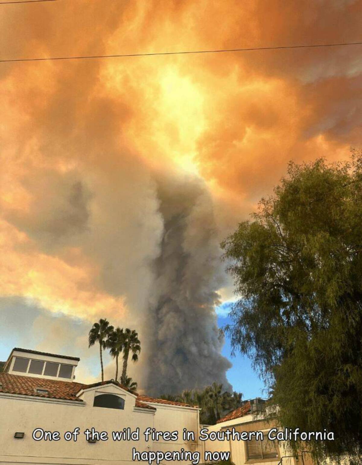 smoke - One of the wild fires in Southern California happening now