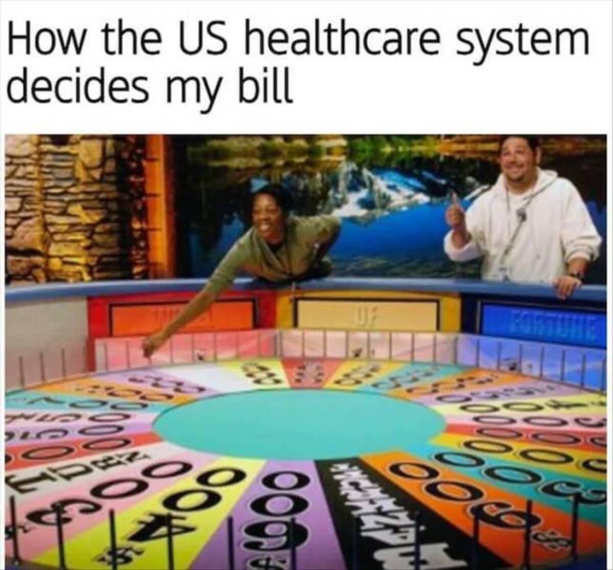 genetic counseling meme - 900 00 How the Us healthcare system decides my bill 0.00 Fortune 10