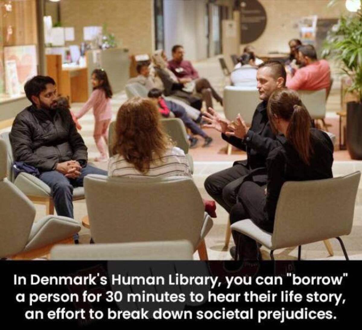 conversation - In Denmark's Human Library, you can "borrow" a person for 30 minutes to hear their life story, an effort to break down societal prejudices.