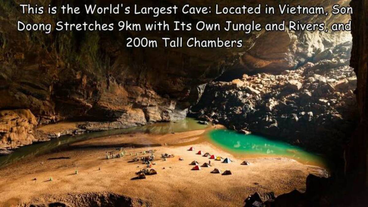 tourism - This is the World's Largest Cave Located in Vietnam, Son Doong Stretches 9km with Its Own Jungle and Rivers, and 200m Tall Chambers