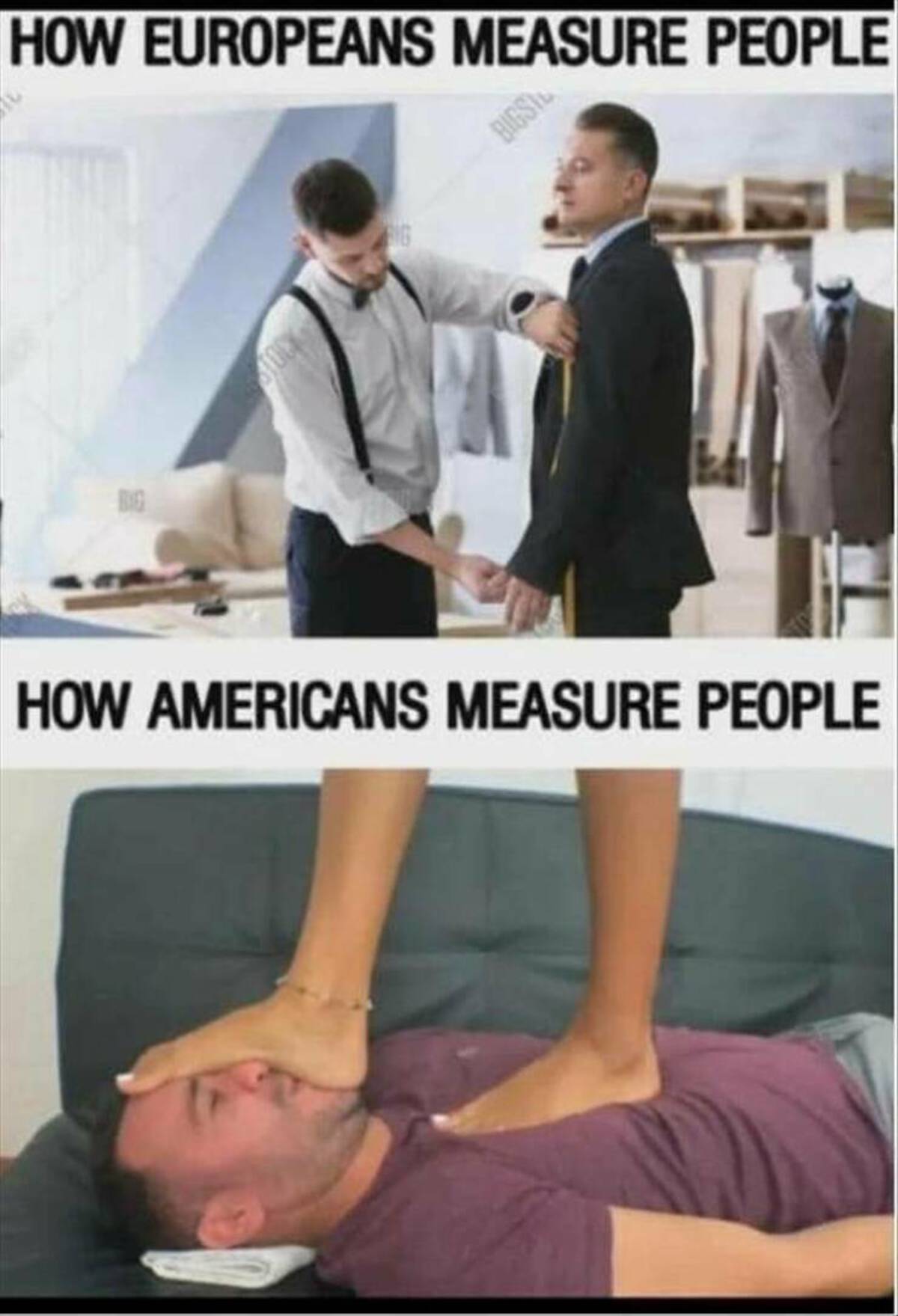 feet american meme - How Europeans Measure People Bg Bigst How Americans Measure People