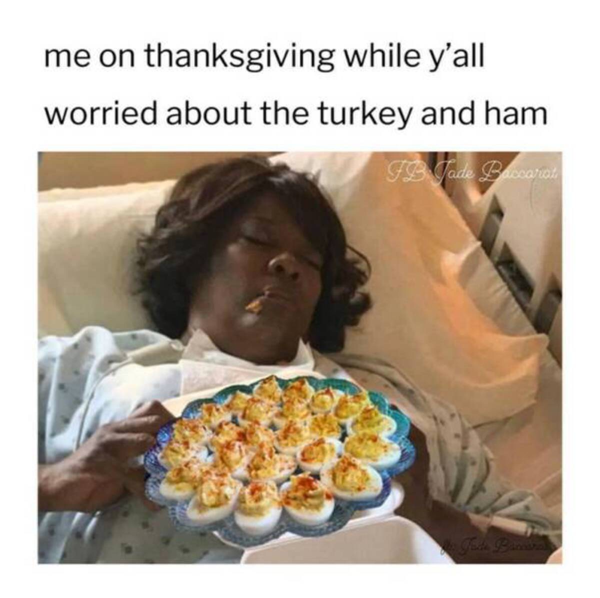 loretta devine hospital chicken - me on thanksgiving while y'all worried about the turkey and ham Fb Jade Baccarat Jade Baccaras