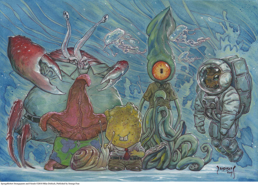 spongebob art - Sponge Robert Strangepants and Friends C2010 Mike Dulisch, Published by Strange Fear