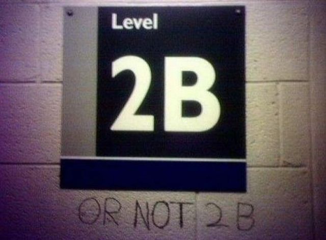 funny graffiti - Level 2B Or Not 2B