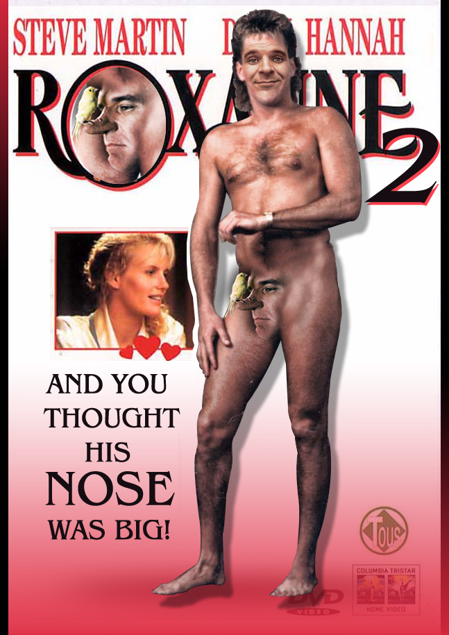 roxanne (1987) - Steve Martin Hannah R Xa Ine And You Thought His Nose Was Big!