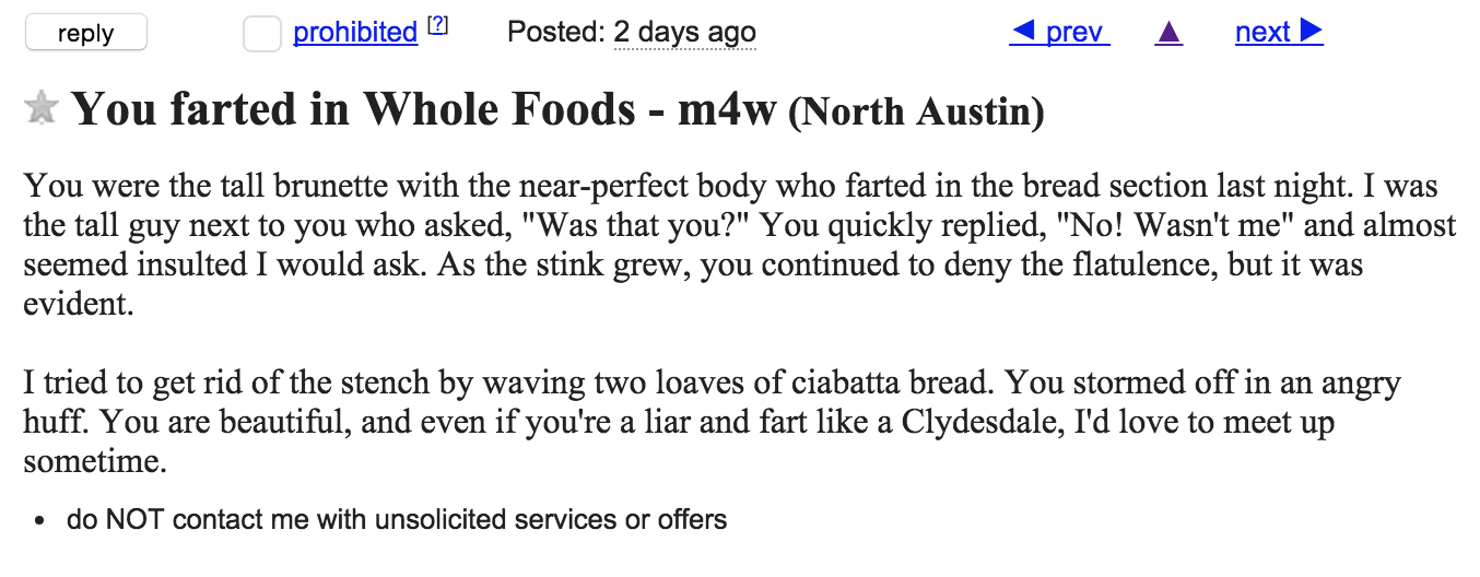 fart like a clydesdale - prev next next prohibited 2 Posted 2 days ago prev You farted in Whole Foods m4w North Austin You were the tall brunette with the nearperfect body who farted in the bread section last night. I was the tall guy next to you who aske