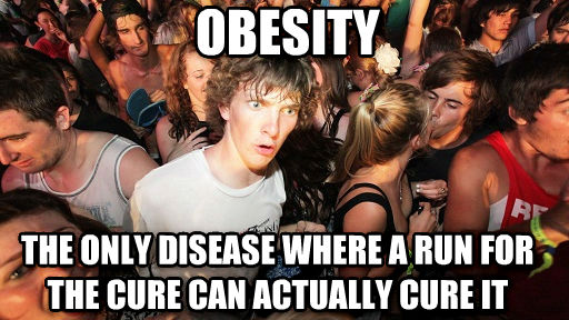 sudden clarity clarence blank - Obesity The Only Disease Where A Run For The Cure Can Actually Cure It 5