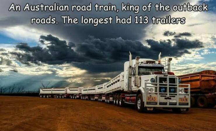 monday morning randomness - aussie road train - An Australian road train, king of the outback roads. The longest had 113 trailers De Road Train