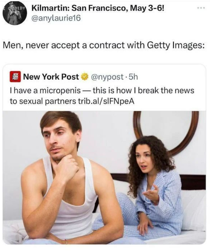 monday morning randomness -  shoulder - Edy Kilmartin San Francisco, May 36! Men, never accept a contract with Getty Images New York Post . 5h I have a micropenis this is how I break the news to sexual partners trib.alsIFNpeA New York Post