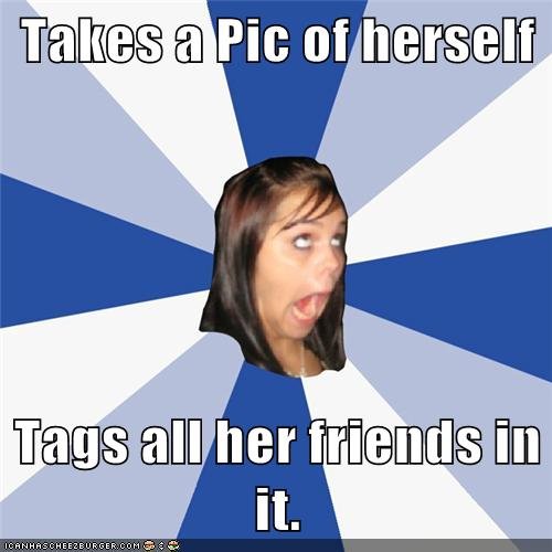 Best of Annoying Facebook Girl