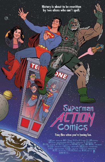 Superman: Action Comics vs. 'Bill and Ted's Excellent Adventure'