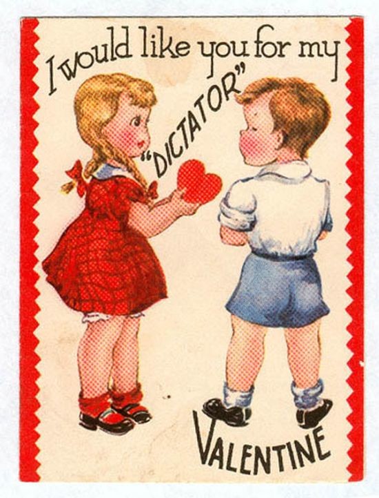 creepy vintage valentine - 1would in you for my Dictatoren Valentine