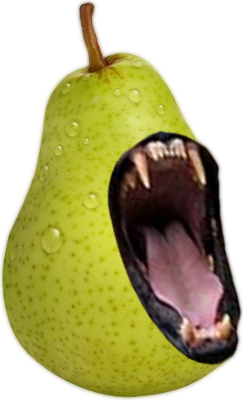 Eat Me Or Be Eaten! Pear says!