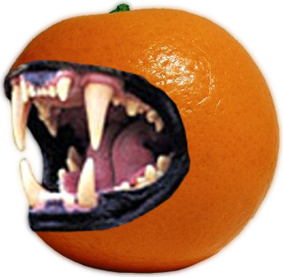 Eat Me Or Be Eaten! Orange says!
