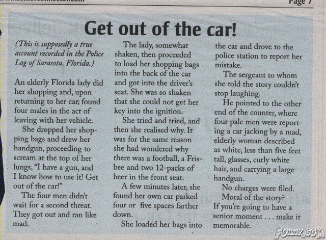 A sweet old lady almost gets car-jacked... or does she?