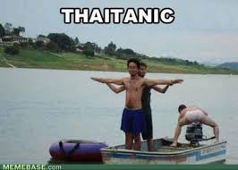 Brace yourselves Titanic Memes are coming.