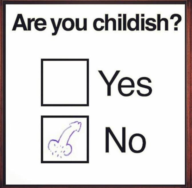Tuesday meme about love you - Are you childish? Yes 3 No