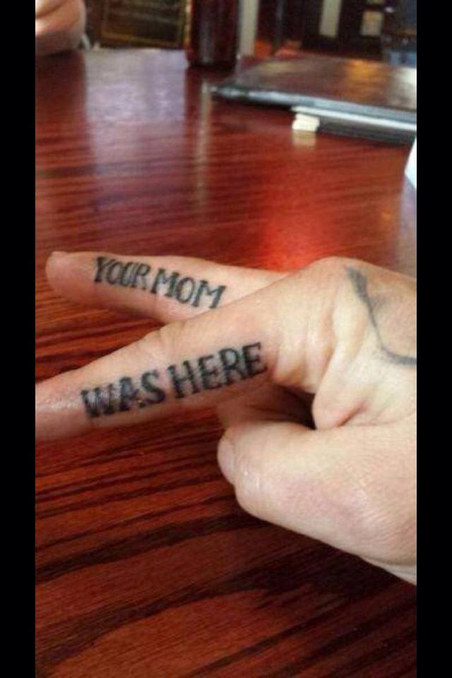 Savage AF Friday meme of tattoos on man's hand that say YOUR MOM WAS HERE