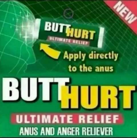 memes - games - New Buthurt Vltimate Reuet Apply directly to the anus Butthurt Ultimate Relief Anus And Anger Reliever