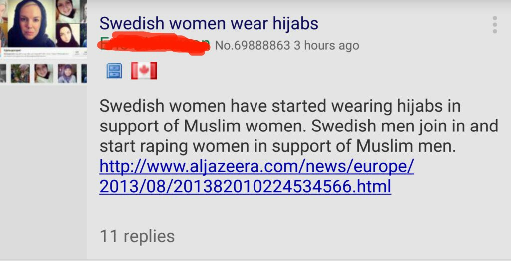 memes - tasteless muslim memes - Swedish women wear hijabs No.69888863 3 hours ago Swedish women have started wearing hijabs in support of Muslim women. Swedish men join in and start raping women in support of Muslim men. 1382010224534566.html 11 replies