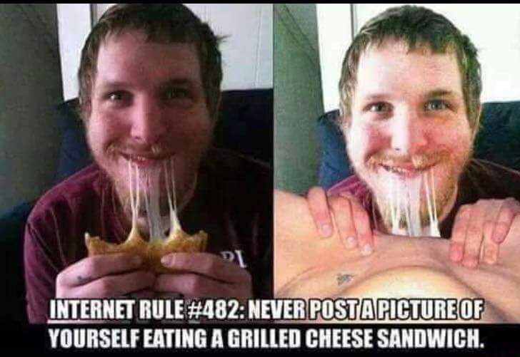 Tuesday meme of a guy eating grilled cheese getting the photoshop treatment...