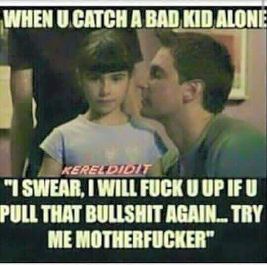 Tuesday meme about threatening misbehaving kids
