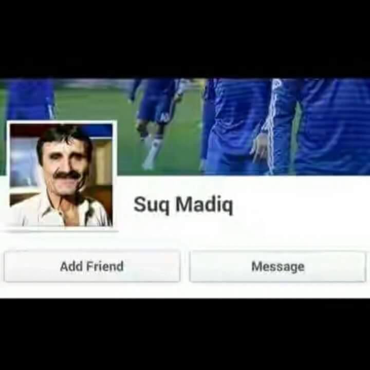 memes - suq madiq - Suq Madiq Add Friend Message