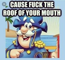 savage meme about cause fuck the roof of your mouth - Cause Fuck The Roof Of Your Mouth