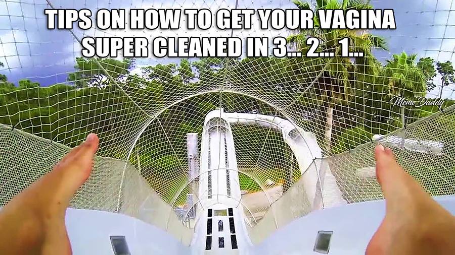 Wednesday meme of a water slide an caption joking on how to get your vagina super clean in 3,2,1