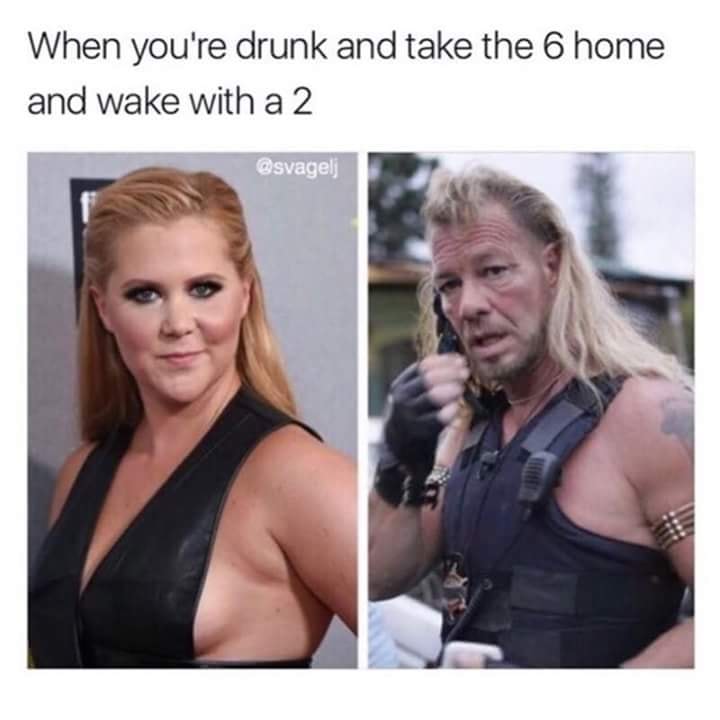 Savage meme - your snapchat filter comes off - When you're drunk and take the 6 home and wake with a 2