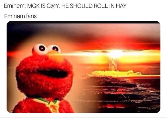 Savage meme - elmo memes - Eminem Mgk Is G, He Should Roll In Hay Eminem fans