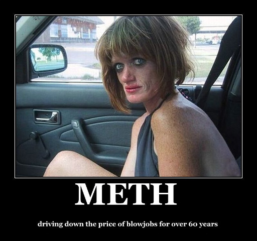 meth addicts - Meth driving down the price of blowjobs for over 60 years