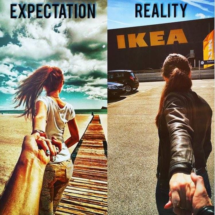 expectation reality ikea - Expectation Reality