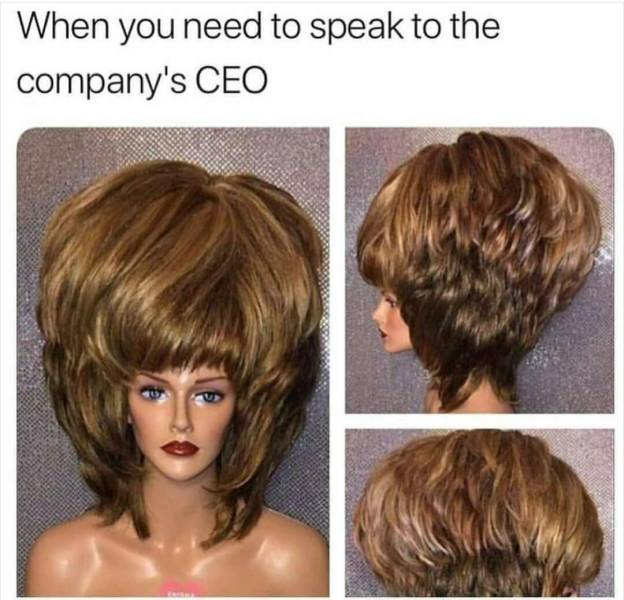 retail memes - When you need to speak to the company's Ceo