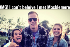 taking pictures with famous people - Omg! I can't beleivel met Macklemore