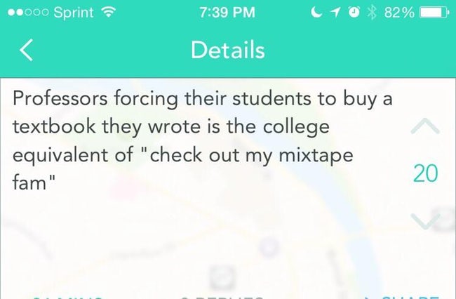 Humour - ..000 Sprint 010 82% Details Professors forcing their students to buy a textbook they wrote is the college equivalent of "check out my mixtape fam"