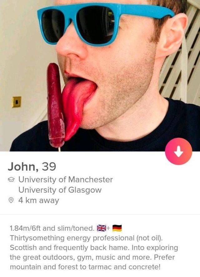 lip - John, 39 University of Manchester University of Glasgow 0 4 km away 1.84m6ft and slimtoned. 23 Thirtysomething energy professional not oil. Scottish and frequently back hame. Into exploring the great outdoors, gym, music and more. Prefer mountain an