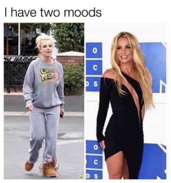 memes  - britney spears today - Thave two moods Gloul Milli