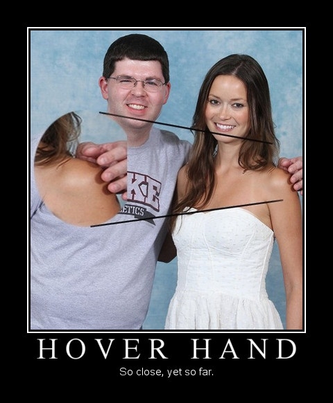 virgin hover hand - Nics Hover Hand So close, yet so far.