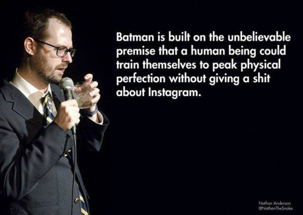philip k dick move - Batman is built on the unbelievable premise that a human being could train themselves to peak physical perfection without giving a shit about Instagram. Nathan Anderson NathanTheSnake