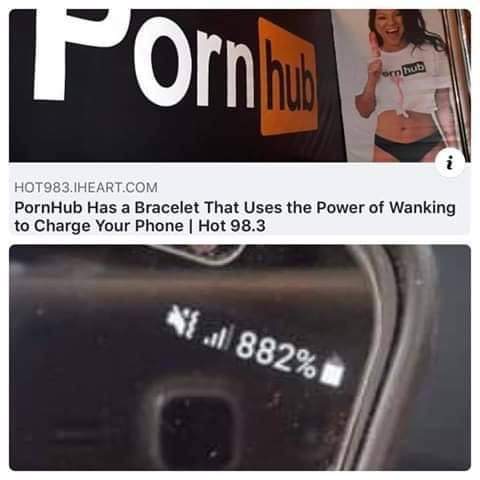 Meme - Porn forntub HOT983.Iheart.Com PornHub Has a Bracelet That Uses the Power of Wanking to Charge Your Phone | Hot 98.3 {882%