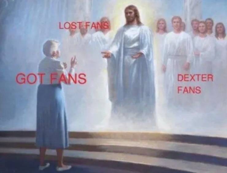 jesus welcome home - Lost Fans Got Fans Dexter Fans