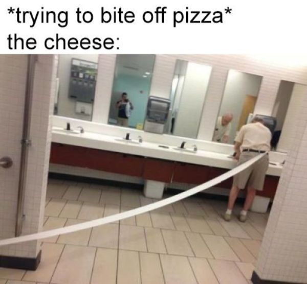 toilet paper tail - trying to bite off pizza the cheese