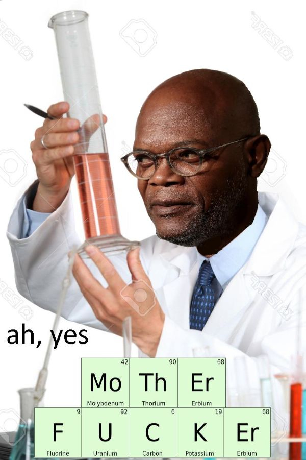 chemistry - ah, yes Mo Th Er I Fuck Er Molybdenum Thorium Erbium Fluorine Uranium Carbon Potassium Erbium