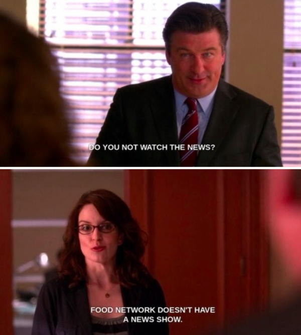 30 rock screencaps - Do You Not Watch The News? Food Network Doesn'T Have A News Show.