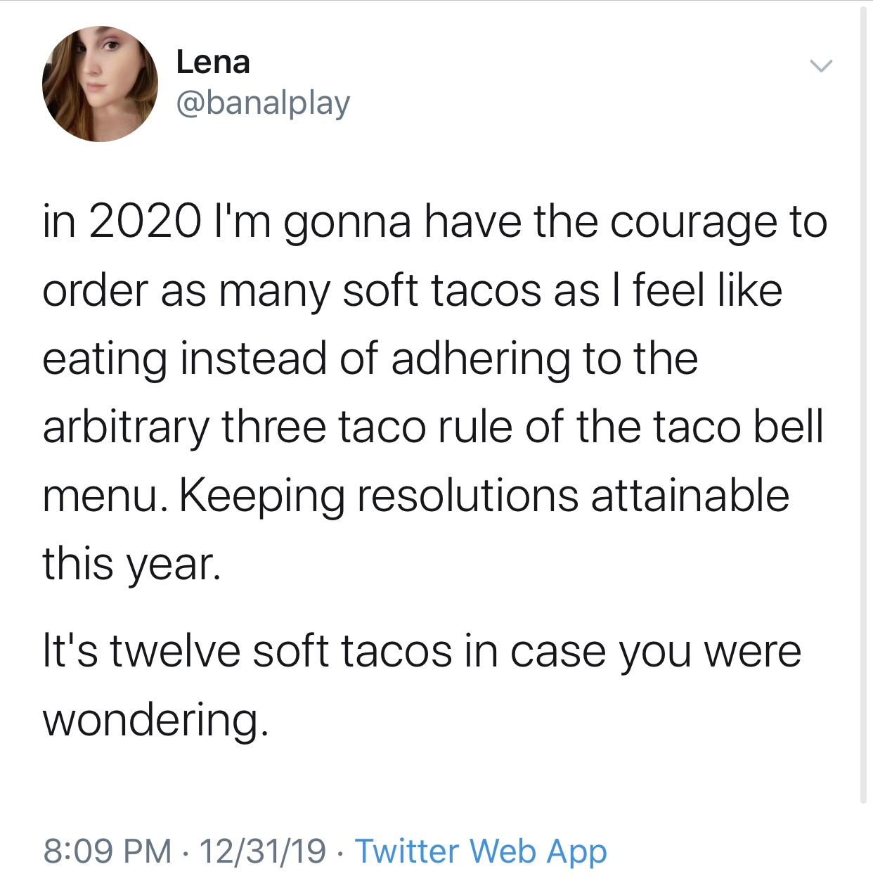 2020 memes - gatorade officer meme - Lena in 2020 I'm gonna have the courage to order as many soft tacos as I feel eating instead of adhering to the arbitrary three taco rule of the taco bell menu. Keeping resolutions attainable this year. It's twelve sof