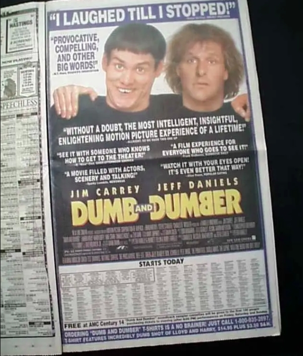 90s newspaper movie ads - " Laughed Till I Stopped!" Provocative Compelling, And Other Big Words!" Without A Doubt, The Most Intelligent, Insightful, Enlightening Motion Picture Experience Of A Lifetimep See It With Someone Who Knows "A Film Experience Fo