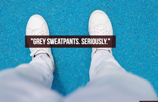 what women like - sherwani for men - "Grey Sweatpants. Seriously."